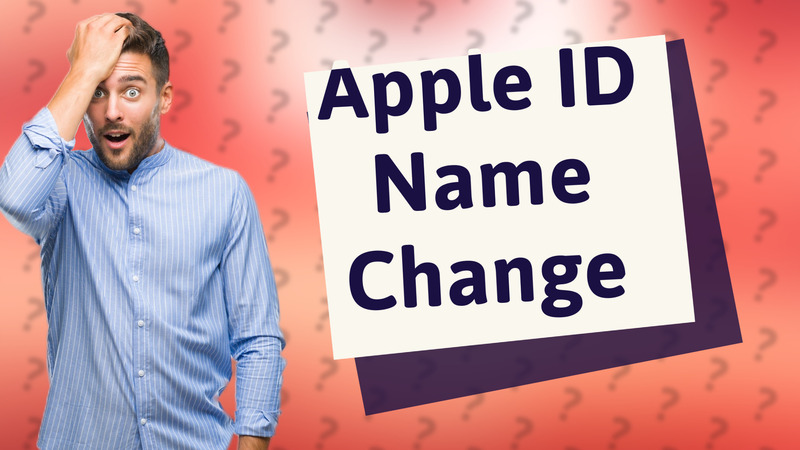 Apple ID Name Change
