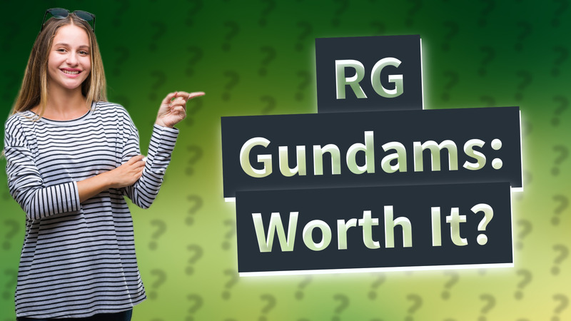 RG Gundams: Worth It?