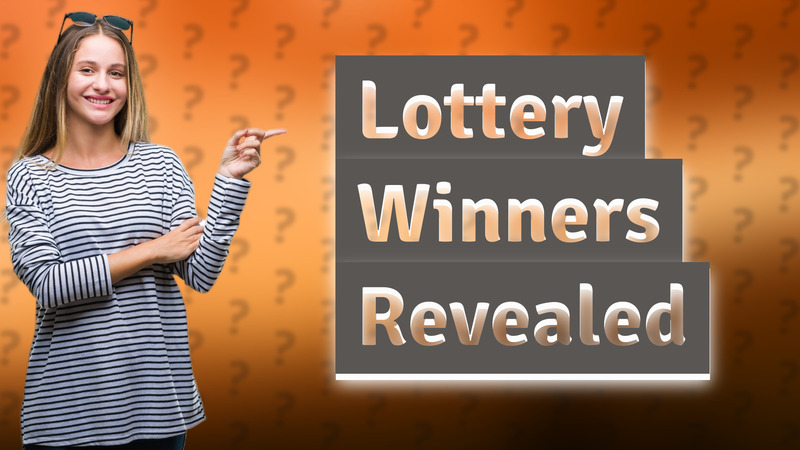 Lottery Winners Revealed
