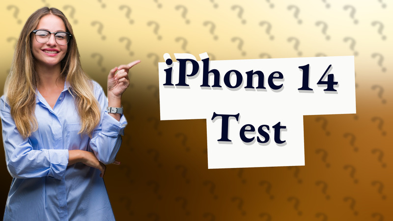 iPhone 14 Test