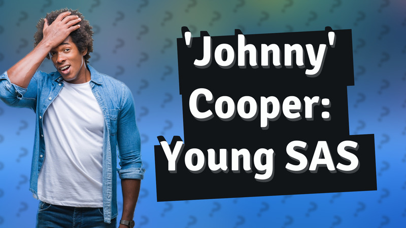 'Johnny' Cooper: Young SAS