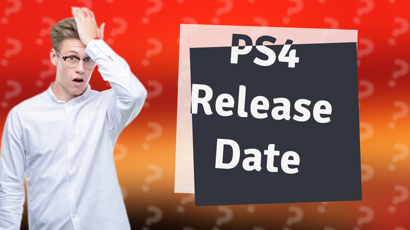 PS4 Release Date