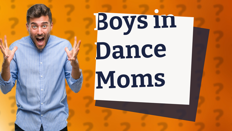 Boys in Dance Moms
