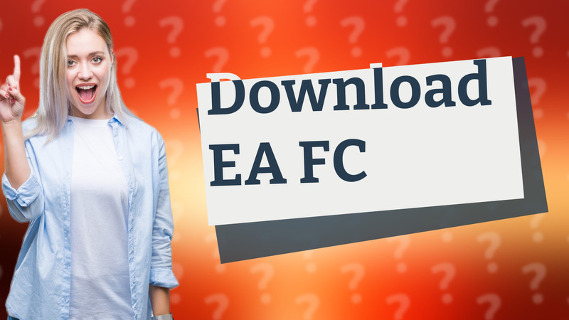 Download EA FC