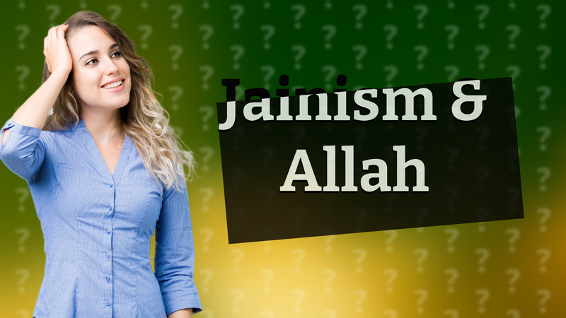 Jainism & Allah
