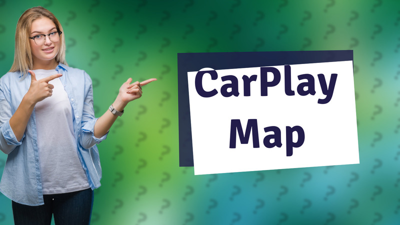 CarPlay Map