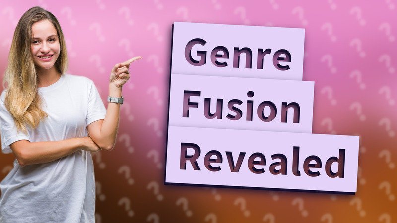 Genre Fusion Revealed