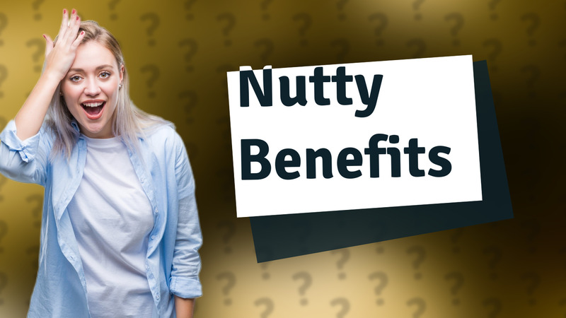 Nutty Benefits