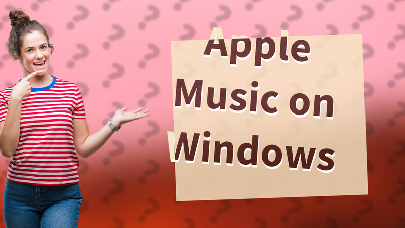 Apple Music on Windows