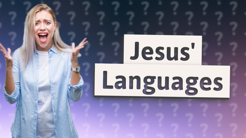 Jesus' Languages