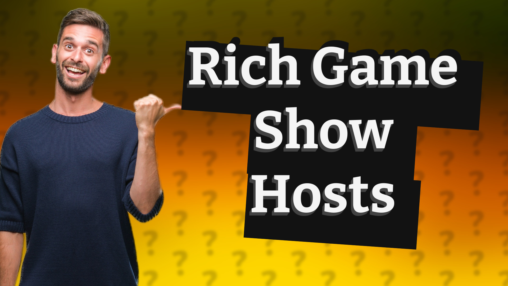Rich Game Show Hosts