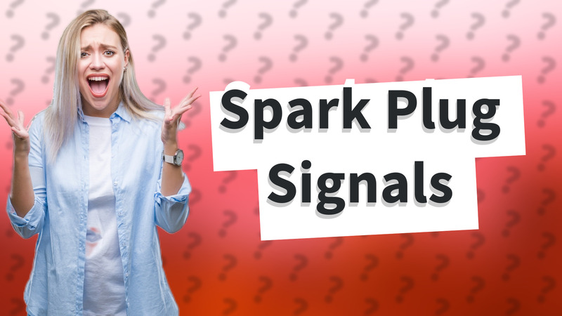 Spark Plug Signals