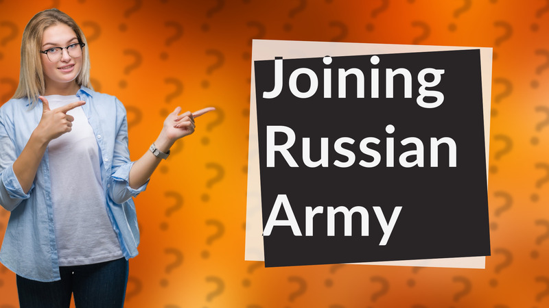 Joining Russian Army