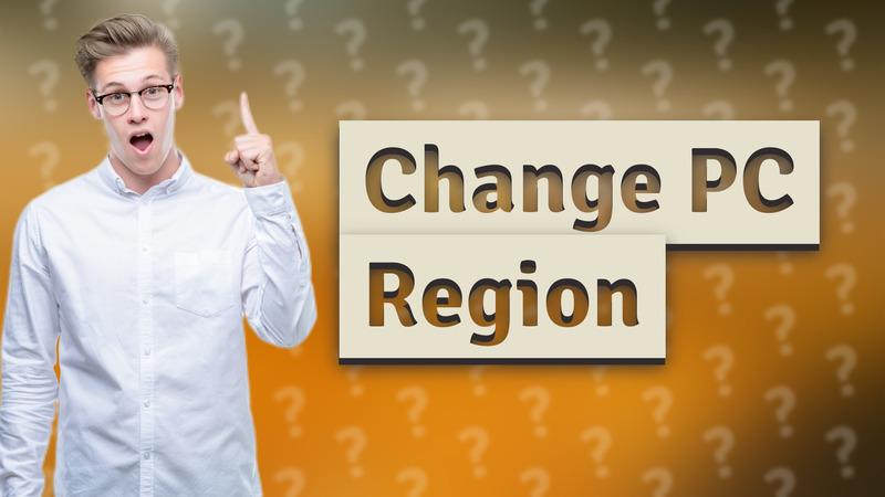 Change PC Region