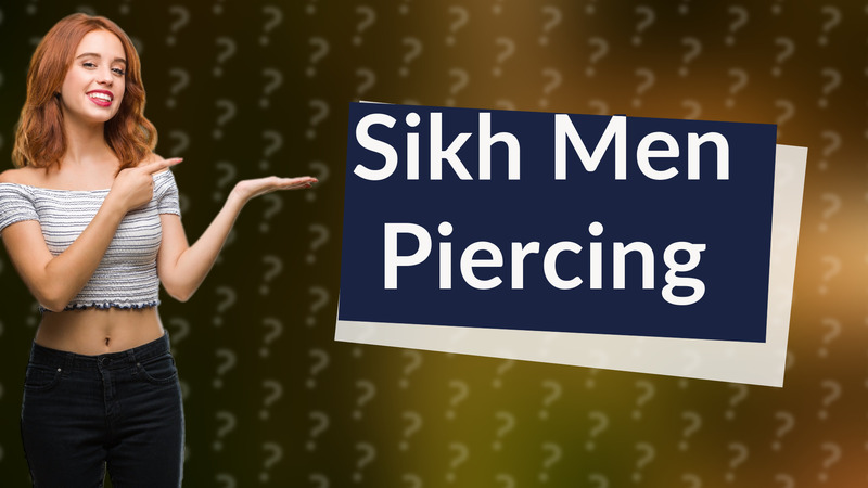 Sikh Men Piercing