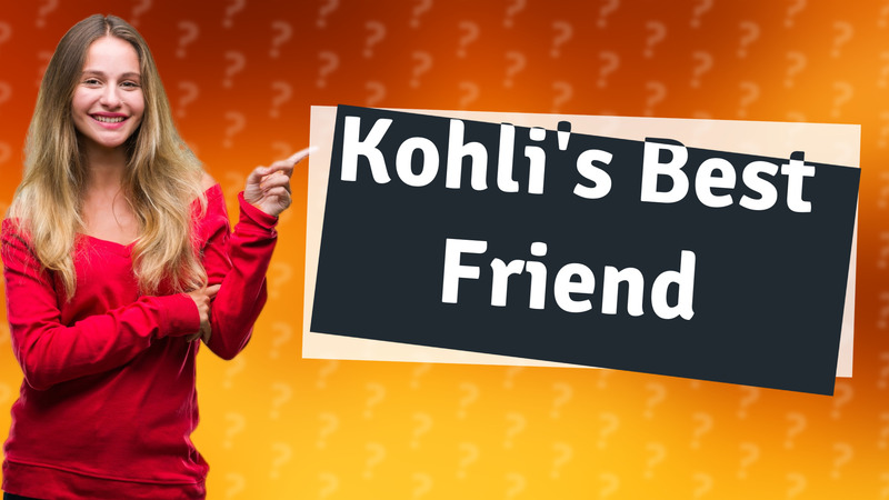 Kohli's Best Friend