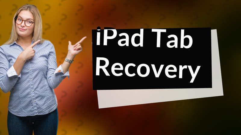 iPad Tab Recovery