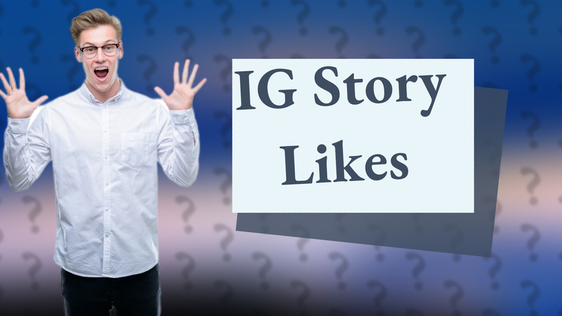 IG Story Likes