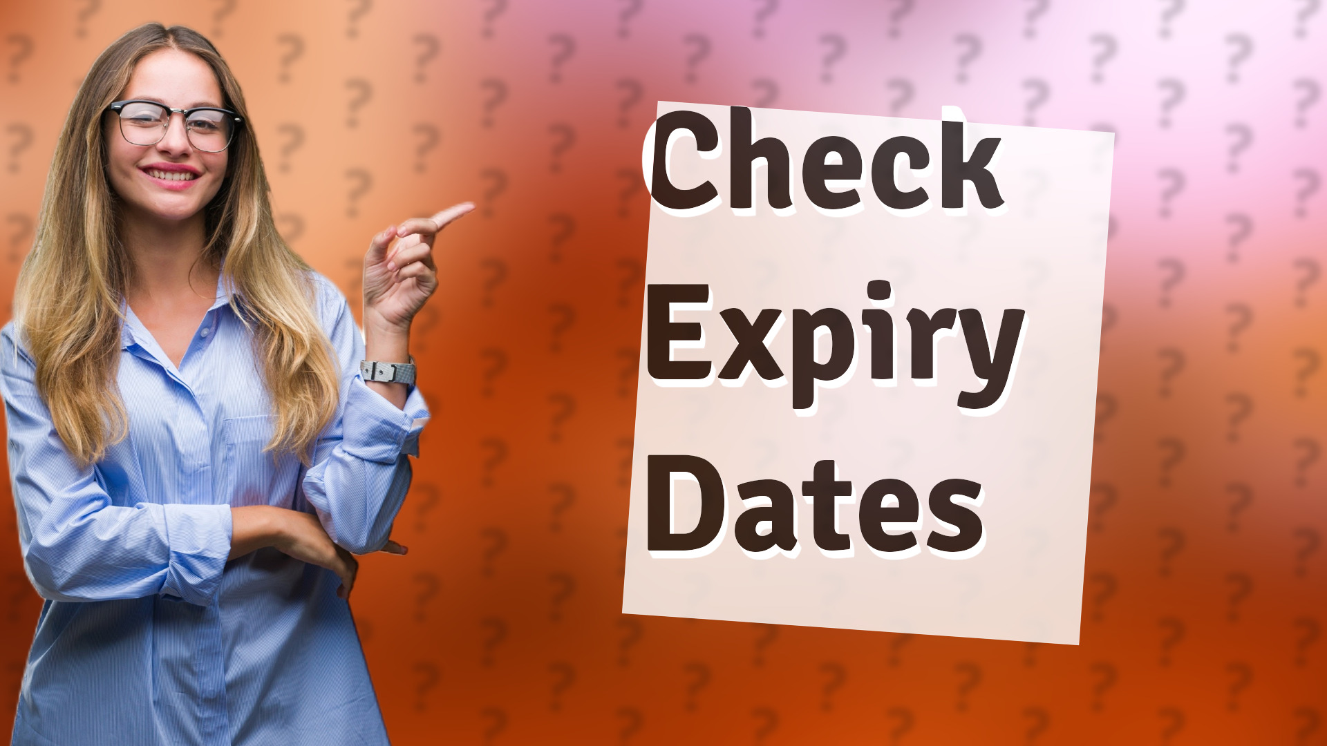 Check Expiry Dates
