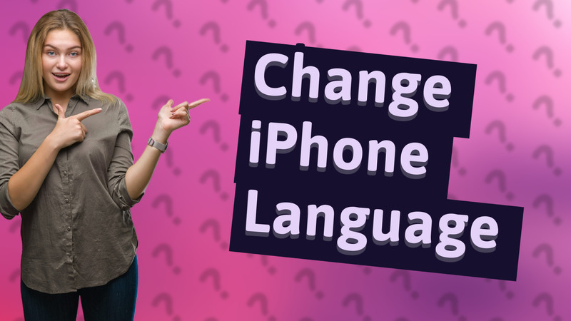 Change iPhone Language