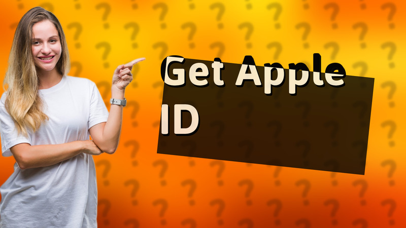 Get Apple ID