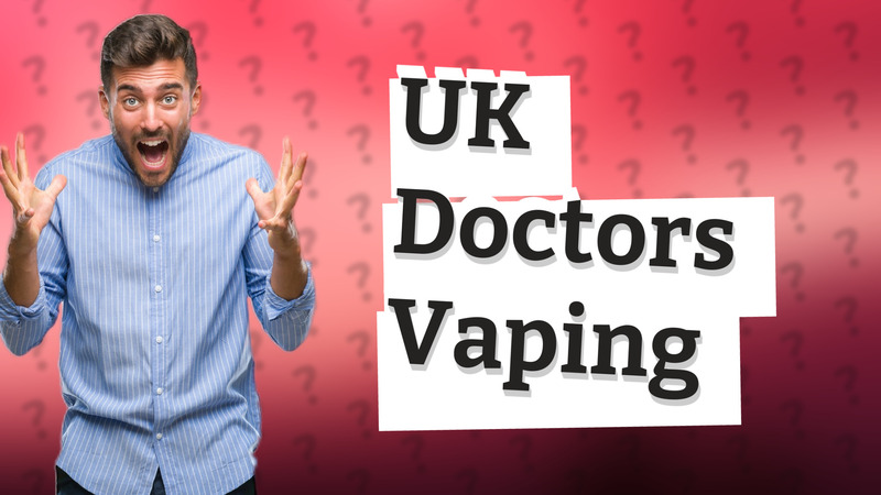 UK Doctors Vaping