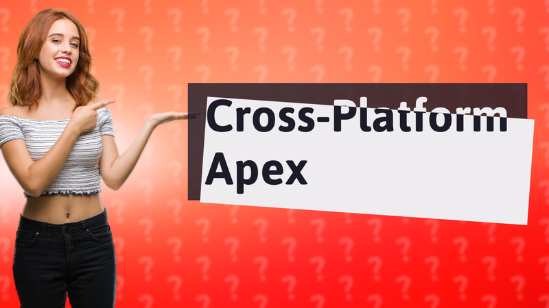 Cross-Platform Apex
