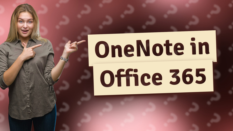 OneNote in Office 365