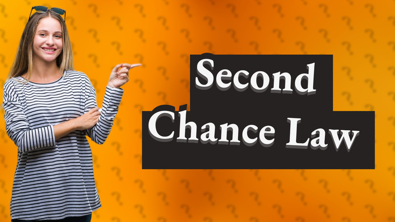 Second Chance Law