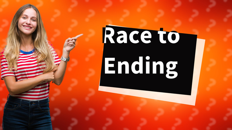Race to Ending