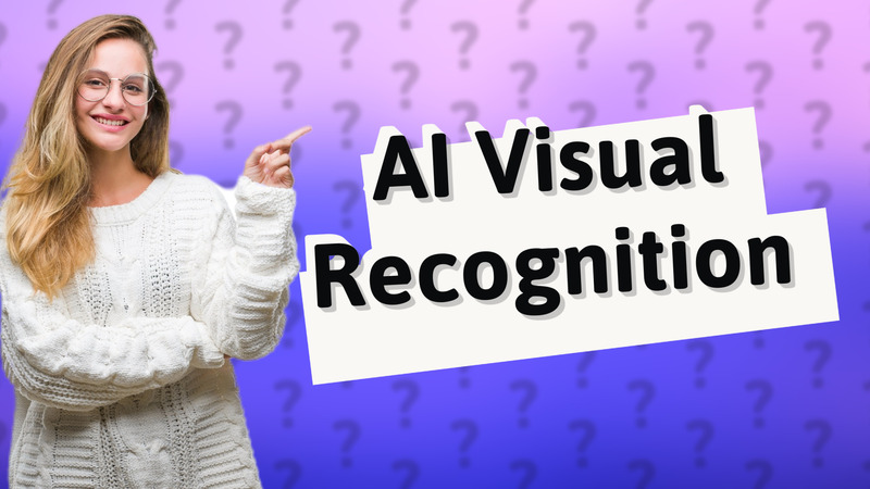 AI Visual Recognition
