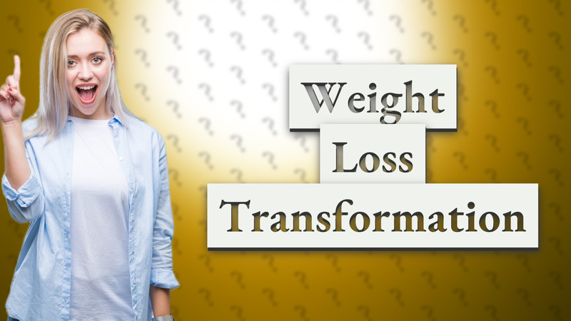 Weight Loss Transformation