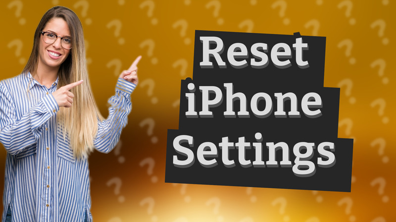 Reset iPhone Settings