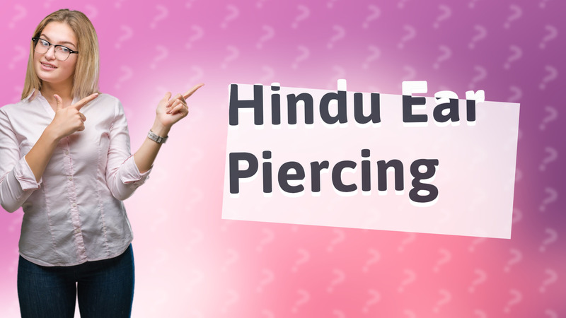Hindu Ear Piercing