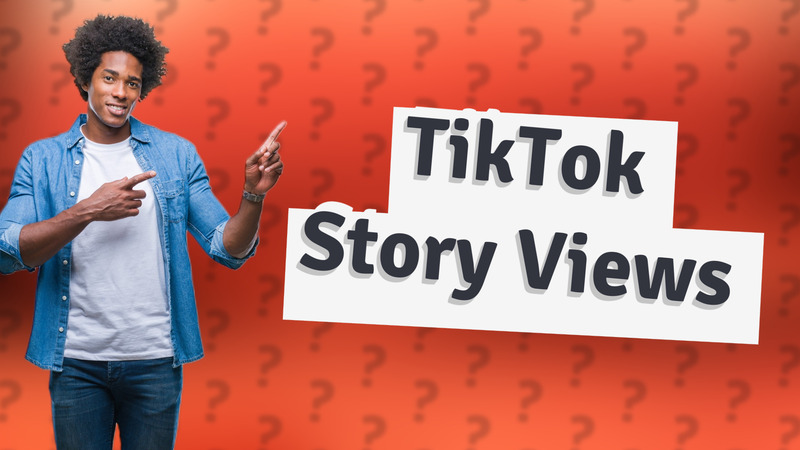 TikTok Story Views
