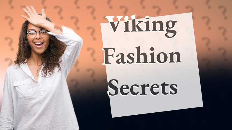 Viking Fashion Secrets