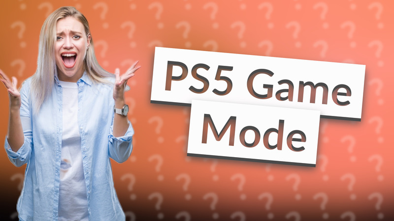 PS5 Game Mode