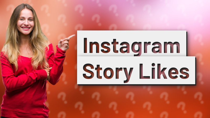 Instagram Story Likes