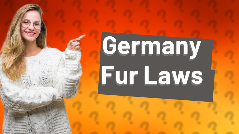 Germany Fur Laws