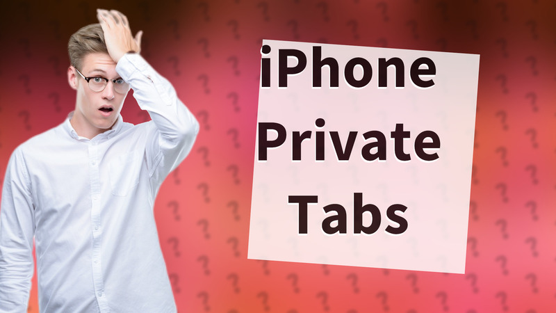 iPhone Private Tabs