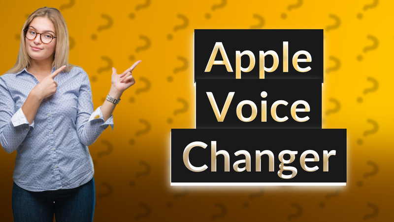 Apple Voice Changer