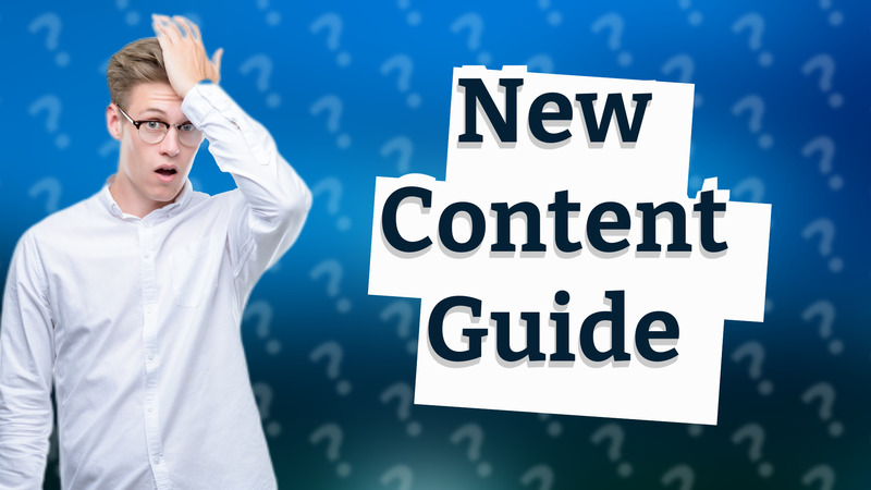 New Content Guide