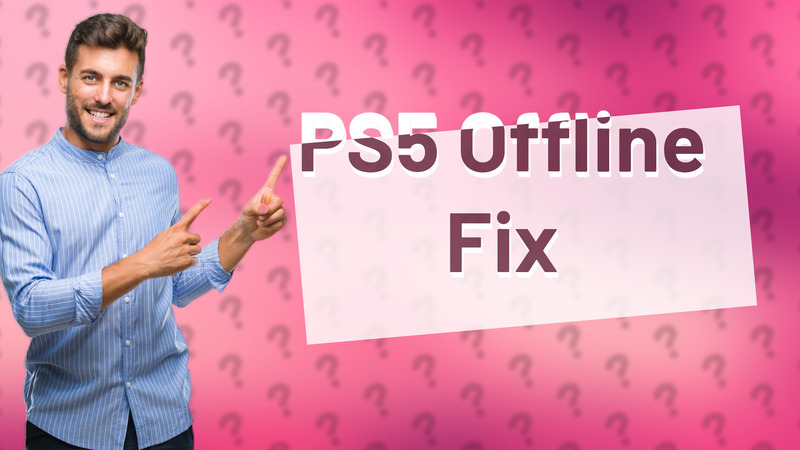 PS5 Offline Fix