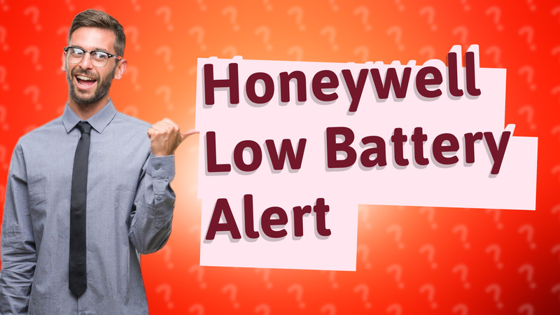 Honeywell Low Battery Alert