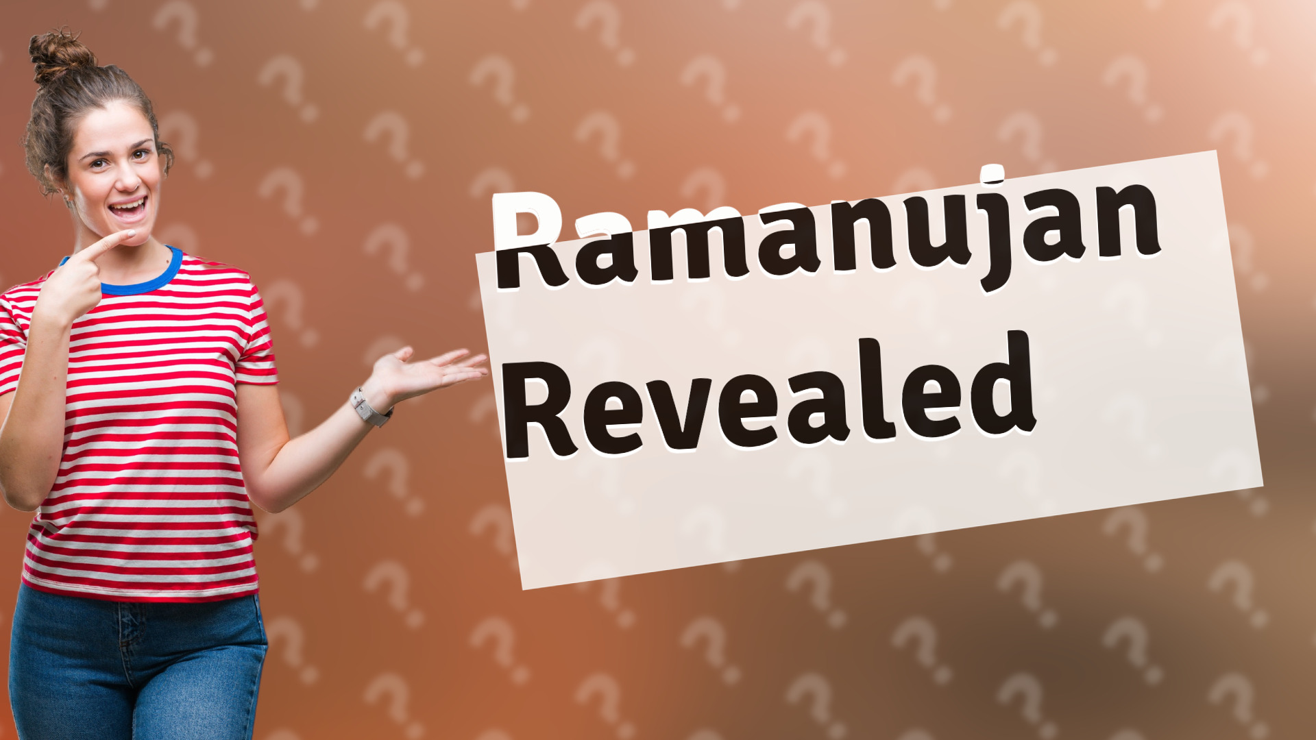 Ramanujan Revealed