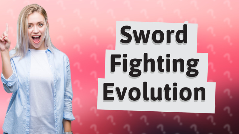 Sword Fighting Evolution