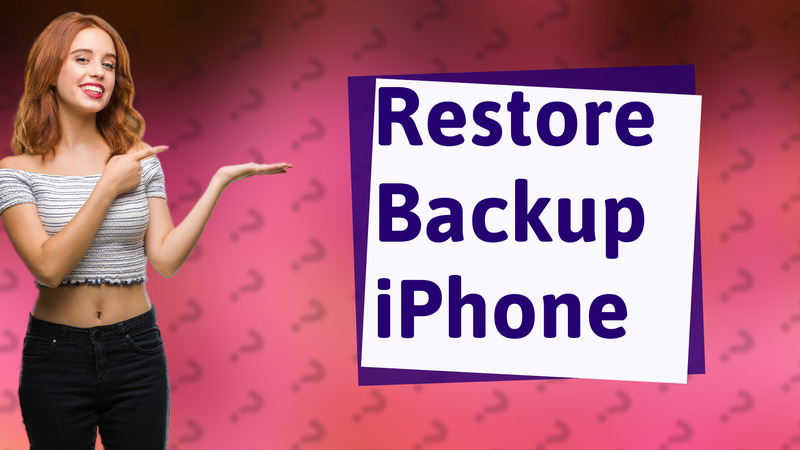 Restore Backup iPhone