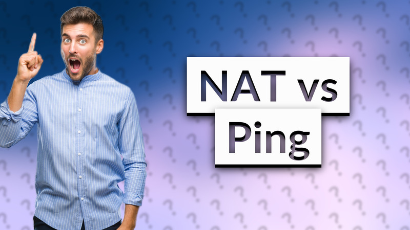 NAT vs Ping