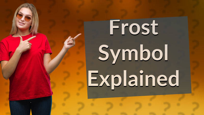 Frost Symbol Explained