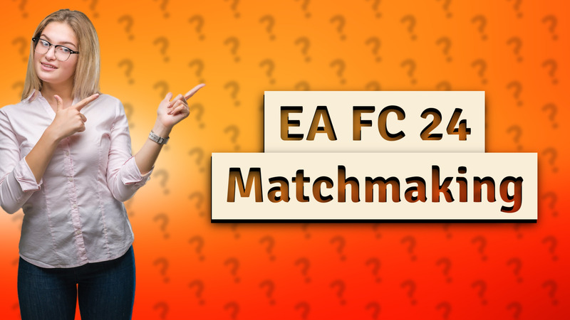 EA FC 24 Matchmaking